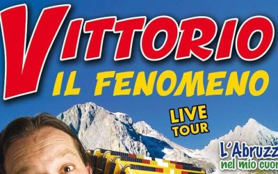 Vittorio il Fenomeno | Live Tour – 19 giugno